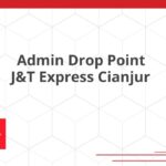Admin Drop Point J&T Express Cianjur