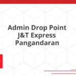 Admin Drop Point J&T Express Pangandaran