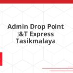 Admin Drop Point J&T Express Tasikmalaya