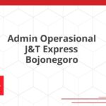 Admin Operasional J&T Express Bojonegoro