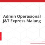 Admin Operasional J&T Express Malang