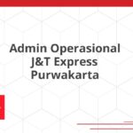 Admin Operasional J&T Express Purwakarta