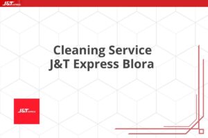 Cleaning Service J&T Express Blora