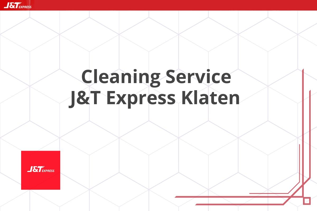 Cleaning Service J&T Express Klaten