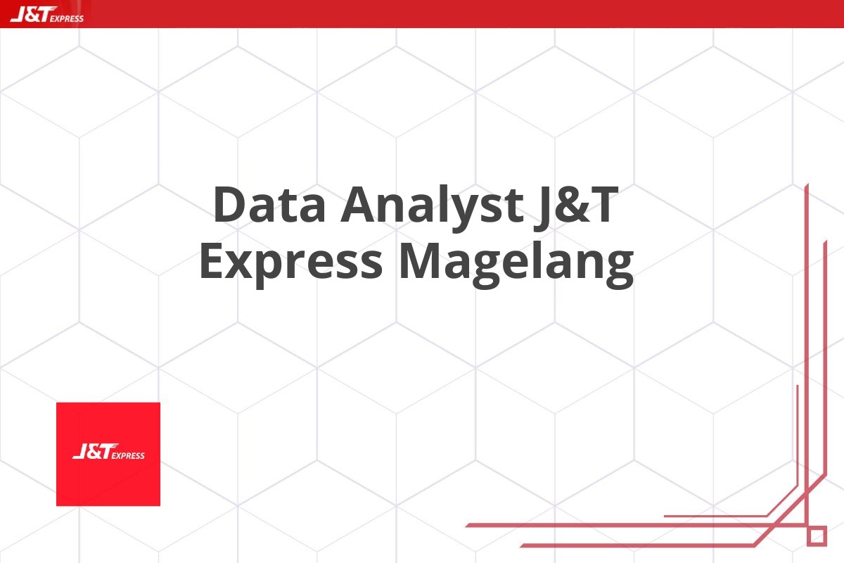 Data Analyst J&T Express Magelang