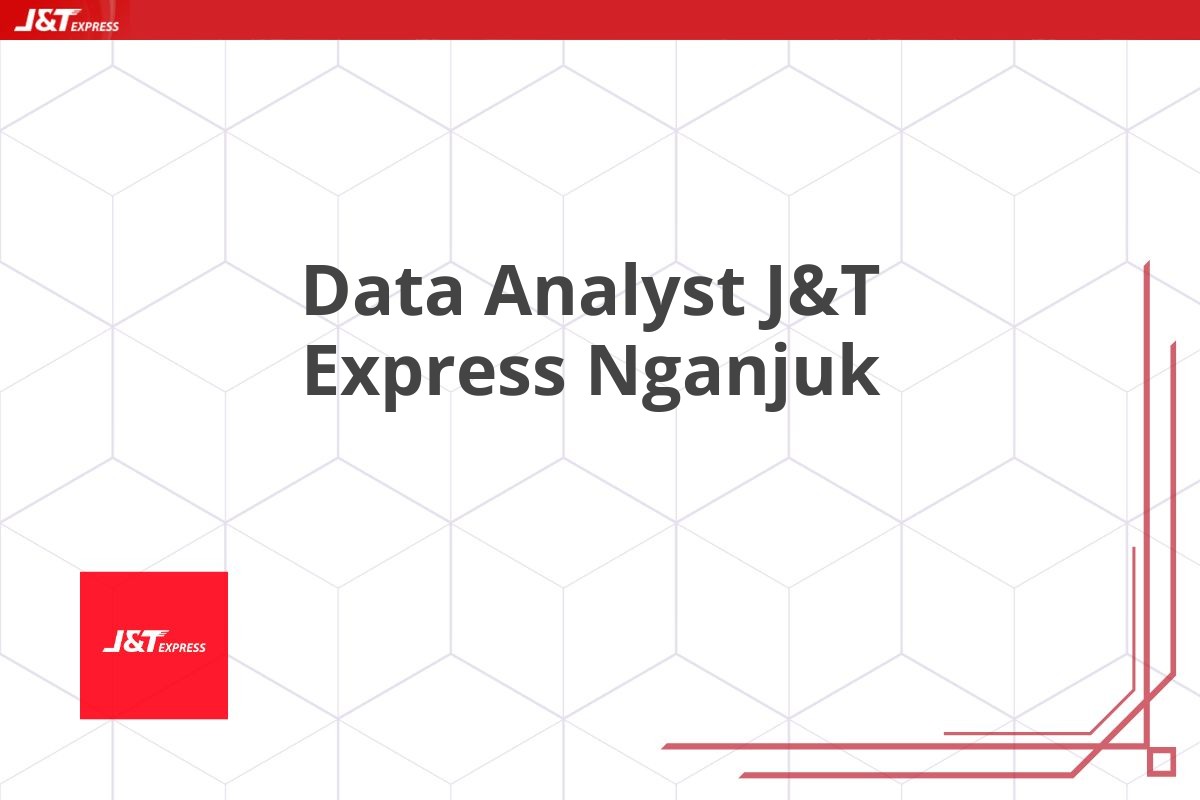 Data Analyst J&T Express Nganjuk