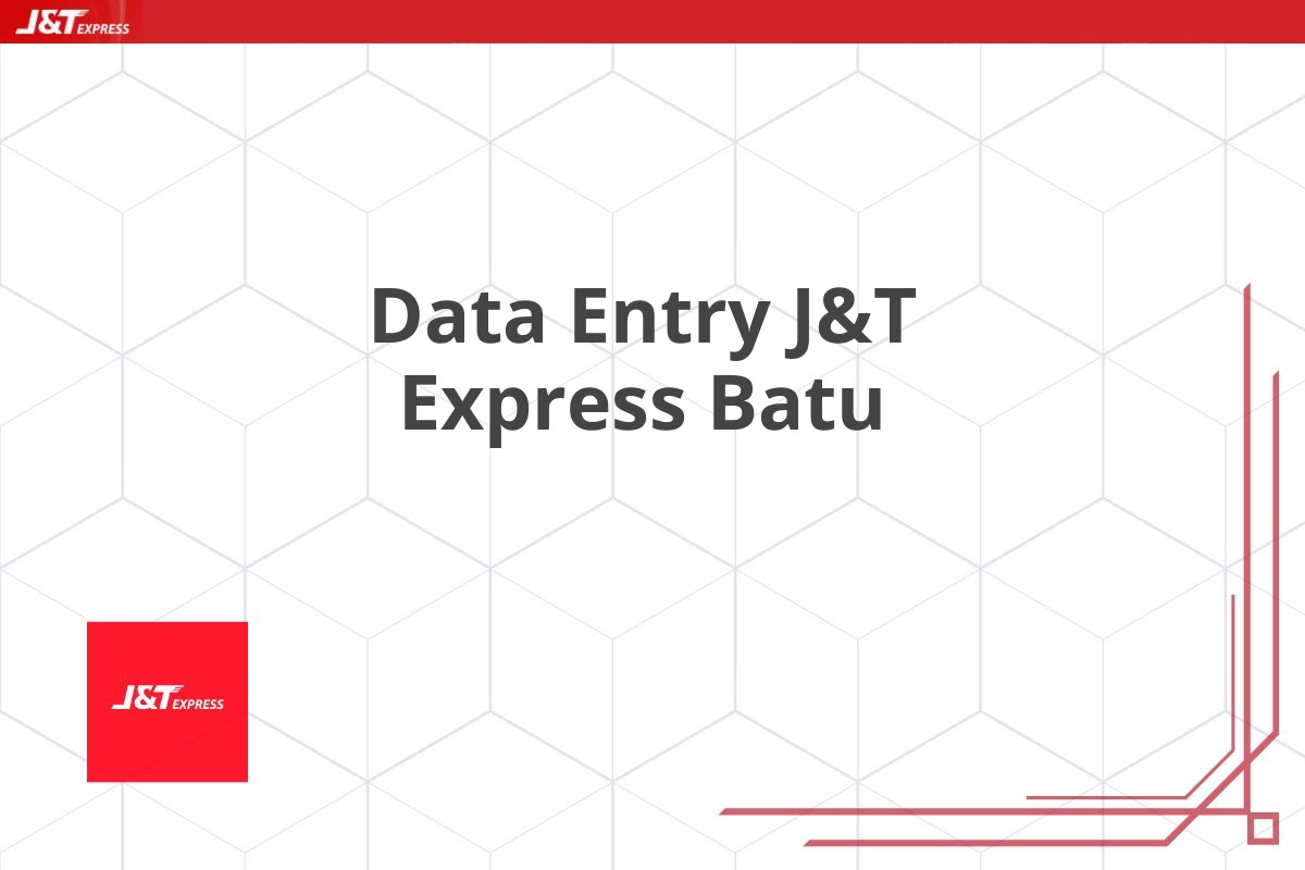 Data Entry J&T Express Batu
