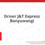 Driver J&T Express Banyuwangi