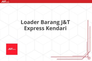 Loader Barang J&T Express Kendari
