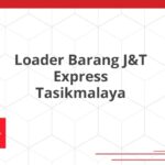 Loader Barang J&T Express Tasikmalaya