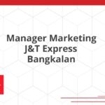 Manager Marketing J&T Express Bangkalan