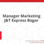 Manager Marketing J&T Express Bogor