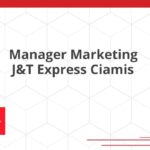 Manager Marketing J&T Express Ciamis