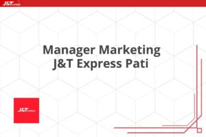Manager Marketing J&T Express Pati
