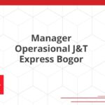 Manager Operasional J&T Express Bogor