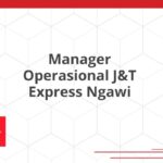 Manager Operasional J&T Express Ngawi