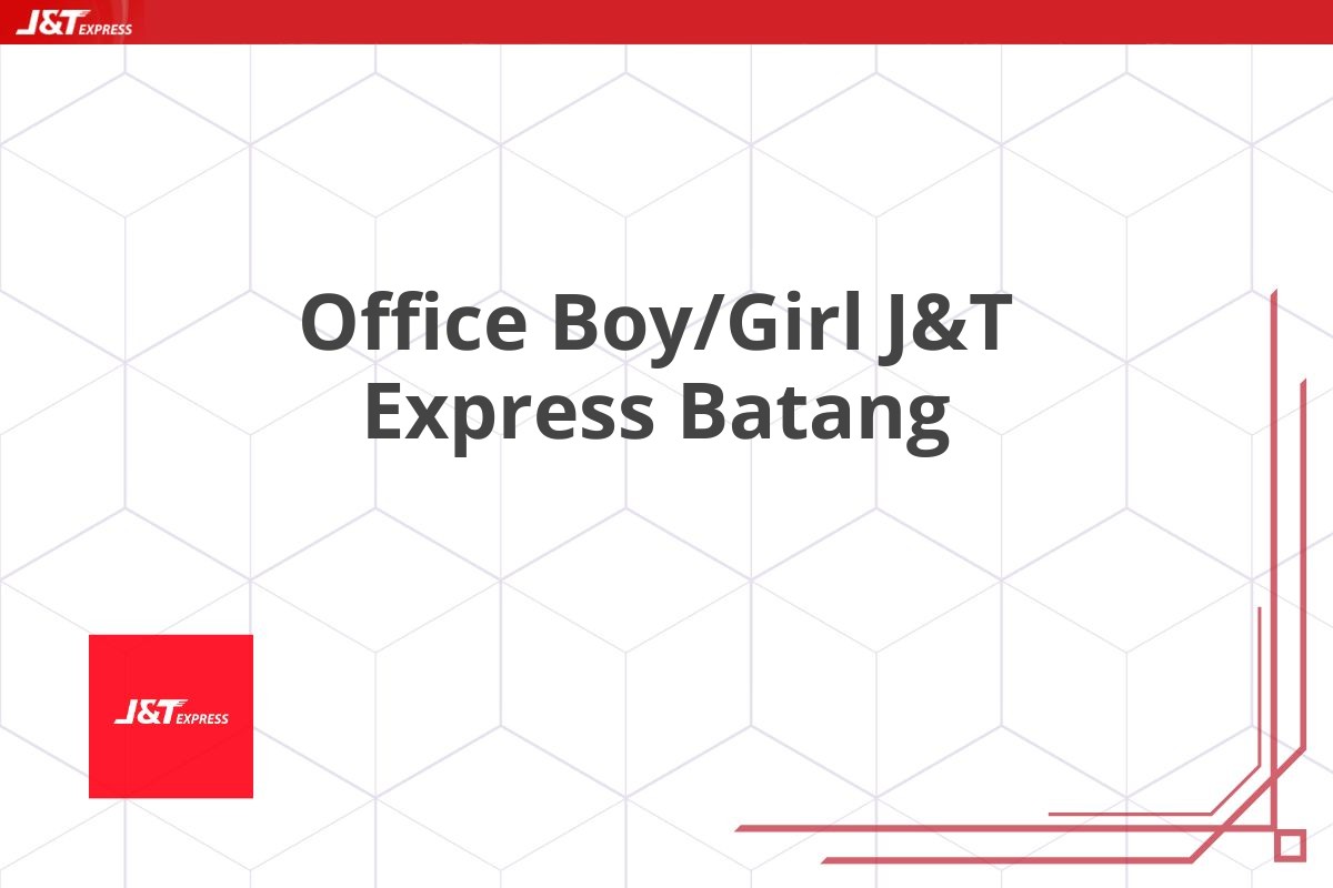 Office Boy/Girl J&T Express Batang