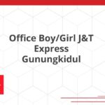 Office Boy/Girl J&T Express Gunungkidul