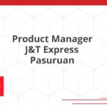 Product Manager J&T Express Pasuruan