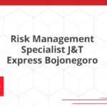 Risk Management Specialist J&T Express Bojonegoro