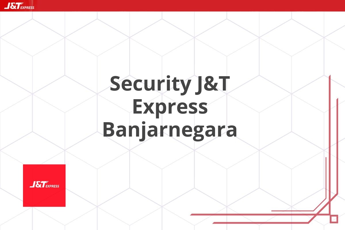 Security J&T Express Banjarnegara