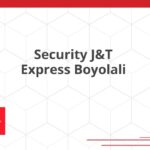 Security J&T Express Boyolali