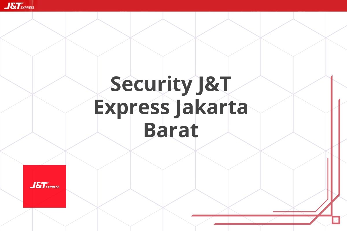 Security J&T Express Jakarta Barat