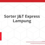 Sorter J&T Express Lampung