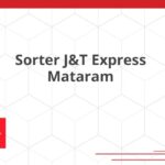 Sorter J&T Express Mataram
