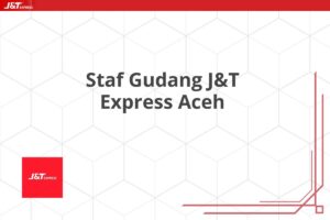 Staf Gudang J&T Express Aceh
