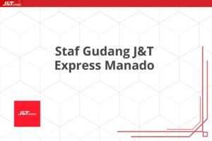 Staf Gudang J&T Express Manado