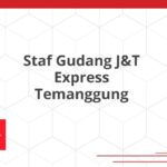 Staf Gudang J&T Express Temanggung