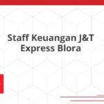 Staff Keuangan J&T Express Blora