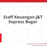 Staff Keuangan J&T Express Bogor