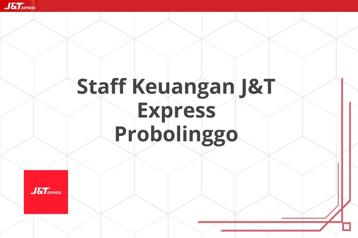 Staff Keuangan J&T Express Probolinggo