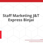 Staff Marketing J&T Express Binjai