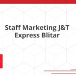 Staff Marketing J&T Express Blitar