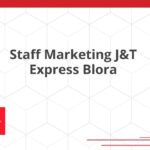 Staff Marketing J&T Express Blora