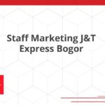 Staff Marketing J&T Express Bogor