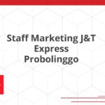 Staff Marketing J&T Express Probolinggo